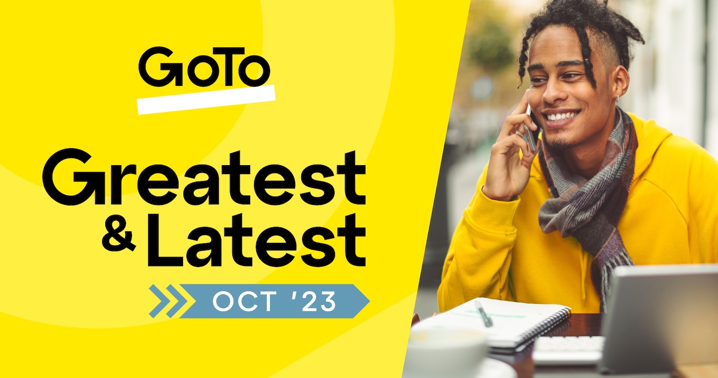 What’s new: GoTo announces nearly 60 powerful security features, new integrations, and AI advancements to meet evolving digital workplace needs 