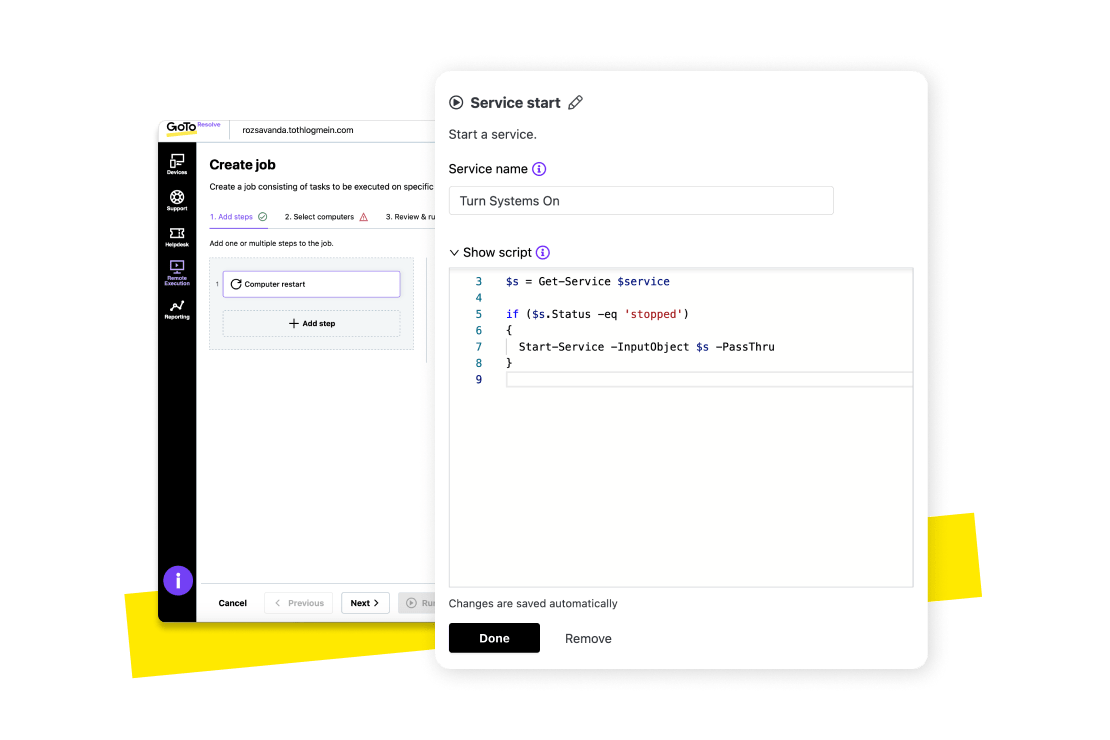U kunt vooraf geschreven scripts direct gebruiken voor bijvoorbeeld het installeren of updaten van software, op afstand uitvoeren van commando's en meer.